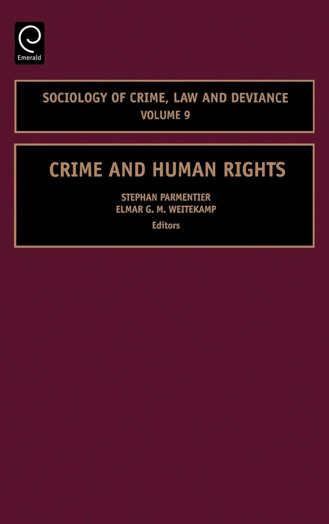 Book cover image for Crime and Human Rights ISBN: 9780762313068