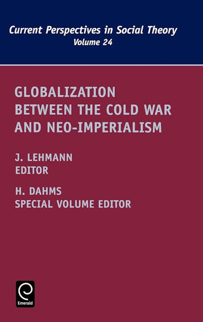 Globalization between the Cold War and Neo-Imperialism