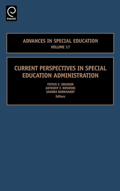 Current Perspectives in Special Education Administration