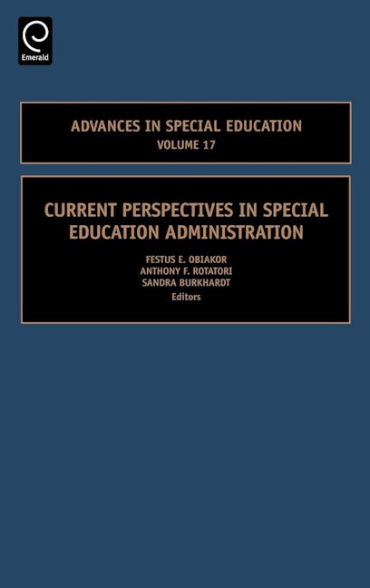 Current Perspectives in Special Education Administration