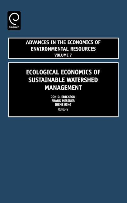 Book cover image for Ecological Economics of Sustainable Watershed Management ISBN: 9780762314485