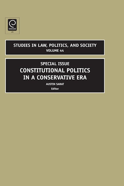 Book cover image for Constitutional Politics in a Conservative Era ISBN: 9780762314867
