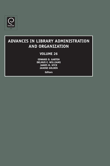 Book cover image for Advances in Library Administration and Organization ISBN: 9780762314881