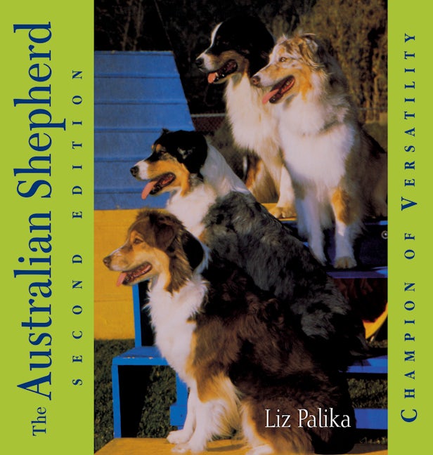 Book cover image for The Australian Shepherd ISBN: 9780764541629