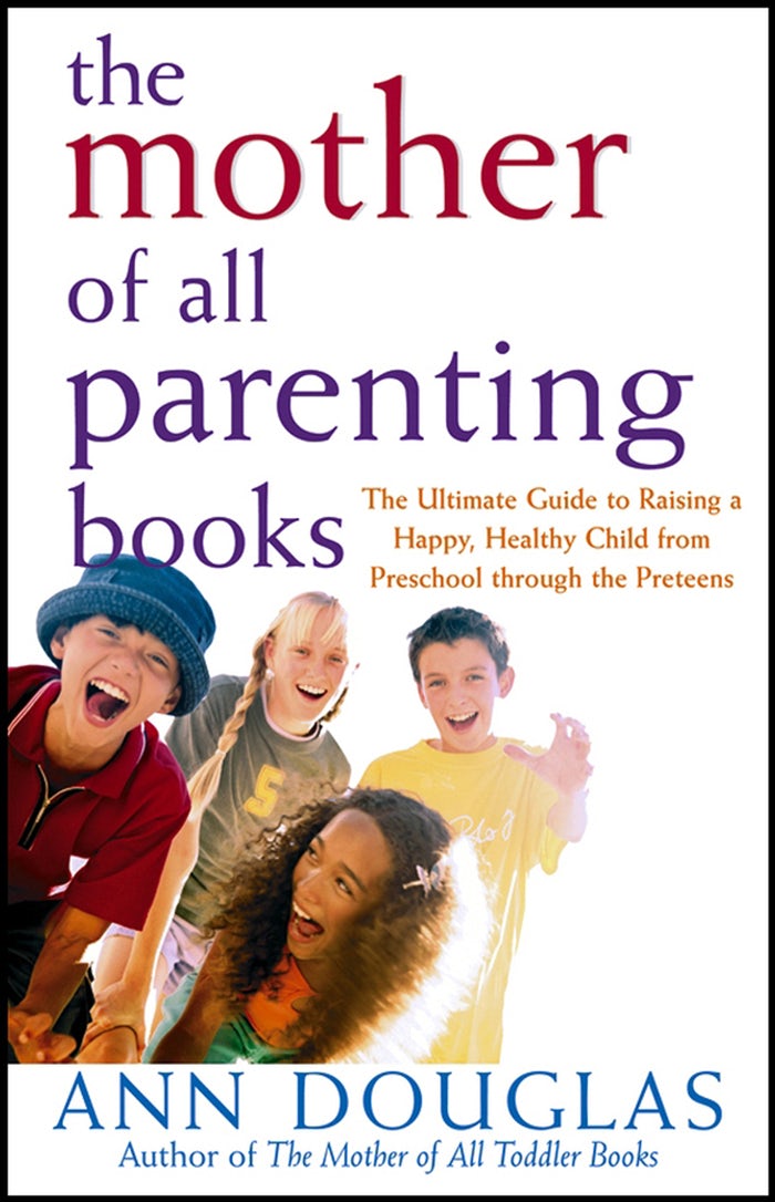 Book cover image for The Mother of All Parenting Books ISBN: 9780764556180
