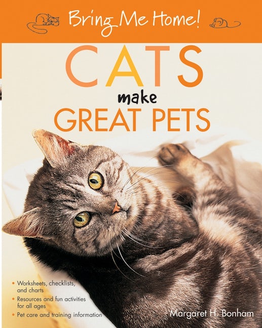 Book cover image for Bring Me Home! Cats Make Great Pets ISBN: 9780764588303