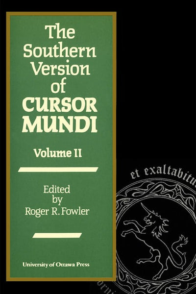 The Southern Version of Cursor Mundi, Vol. II