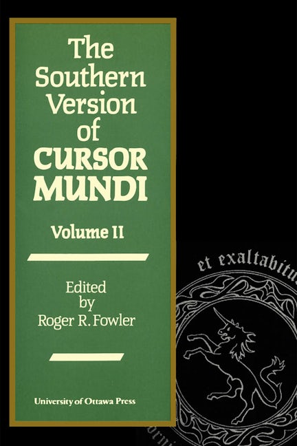 The Southern Version of Cursor Mundi, Vol. II
