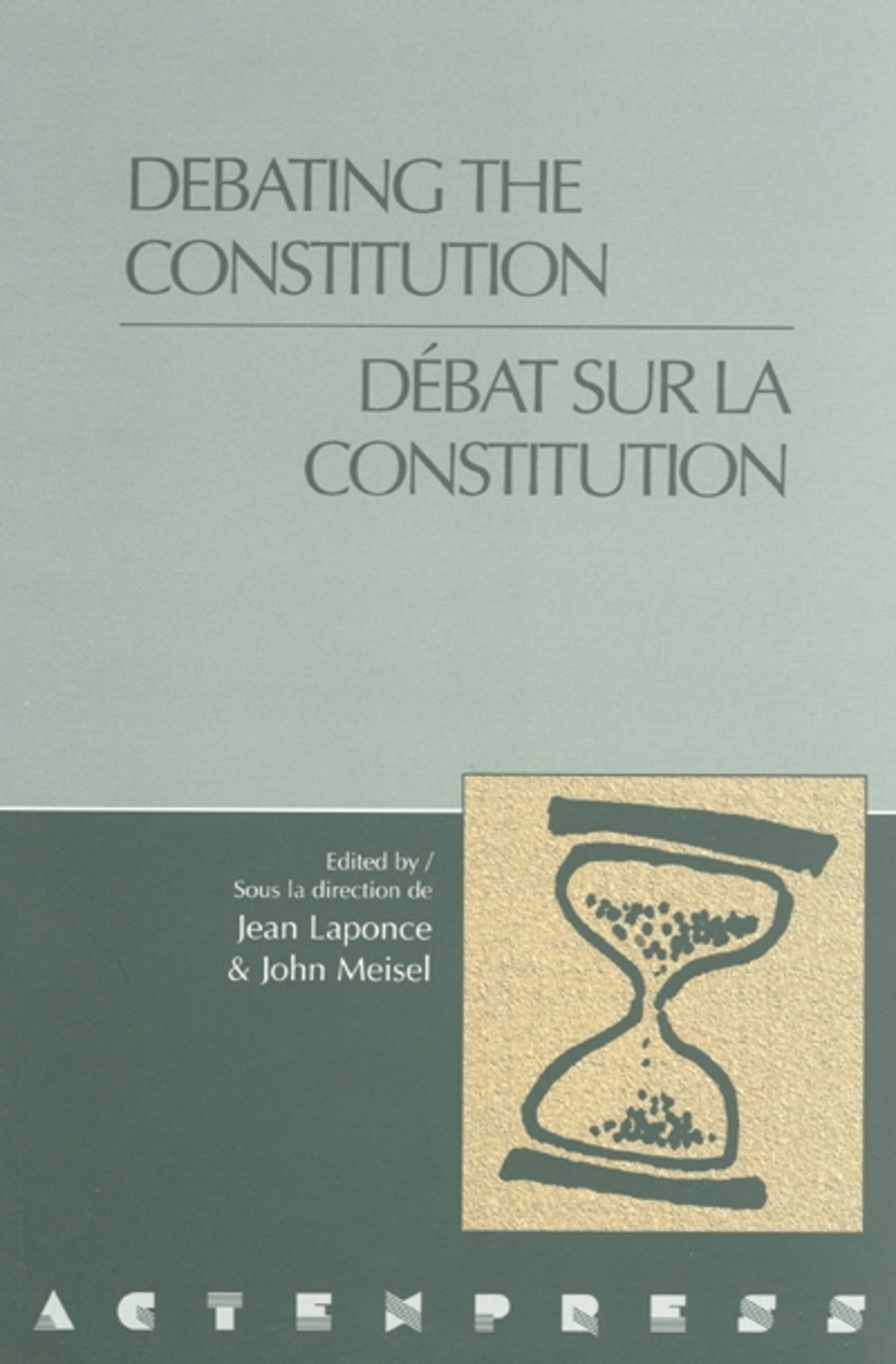 Cover image for Debating the Constitution - Débat sur la Constitution ISBN 9780776604015