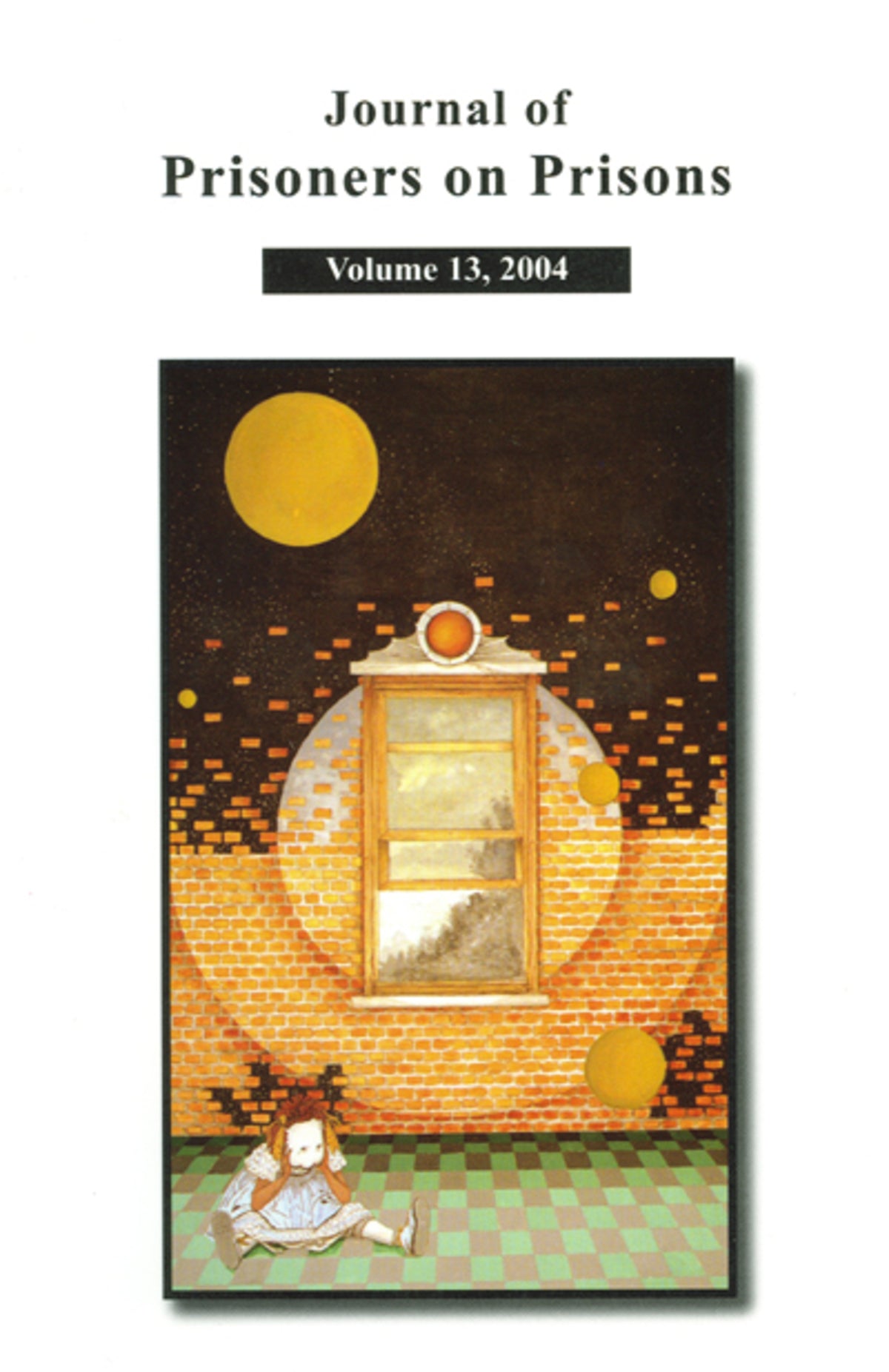 Cover image for Journal of Prisoners on Prisons V13 #1 & 2 ISBN 9780776609249