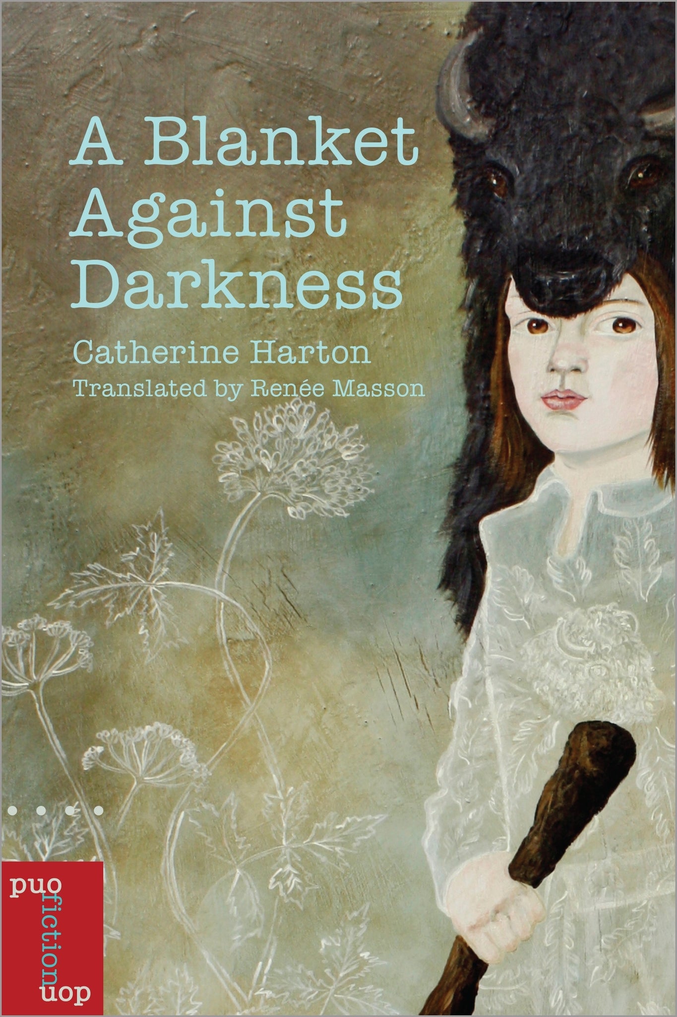 Cover image for A Blanket Against Darkness ISBN 9780776627472