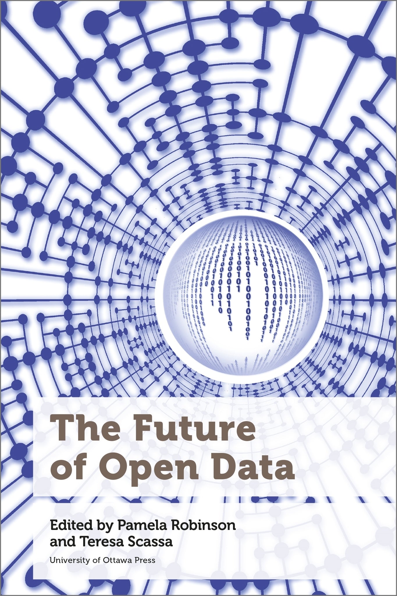 Cover image for The Future of Open Data ISBN 9780776629735
