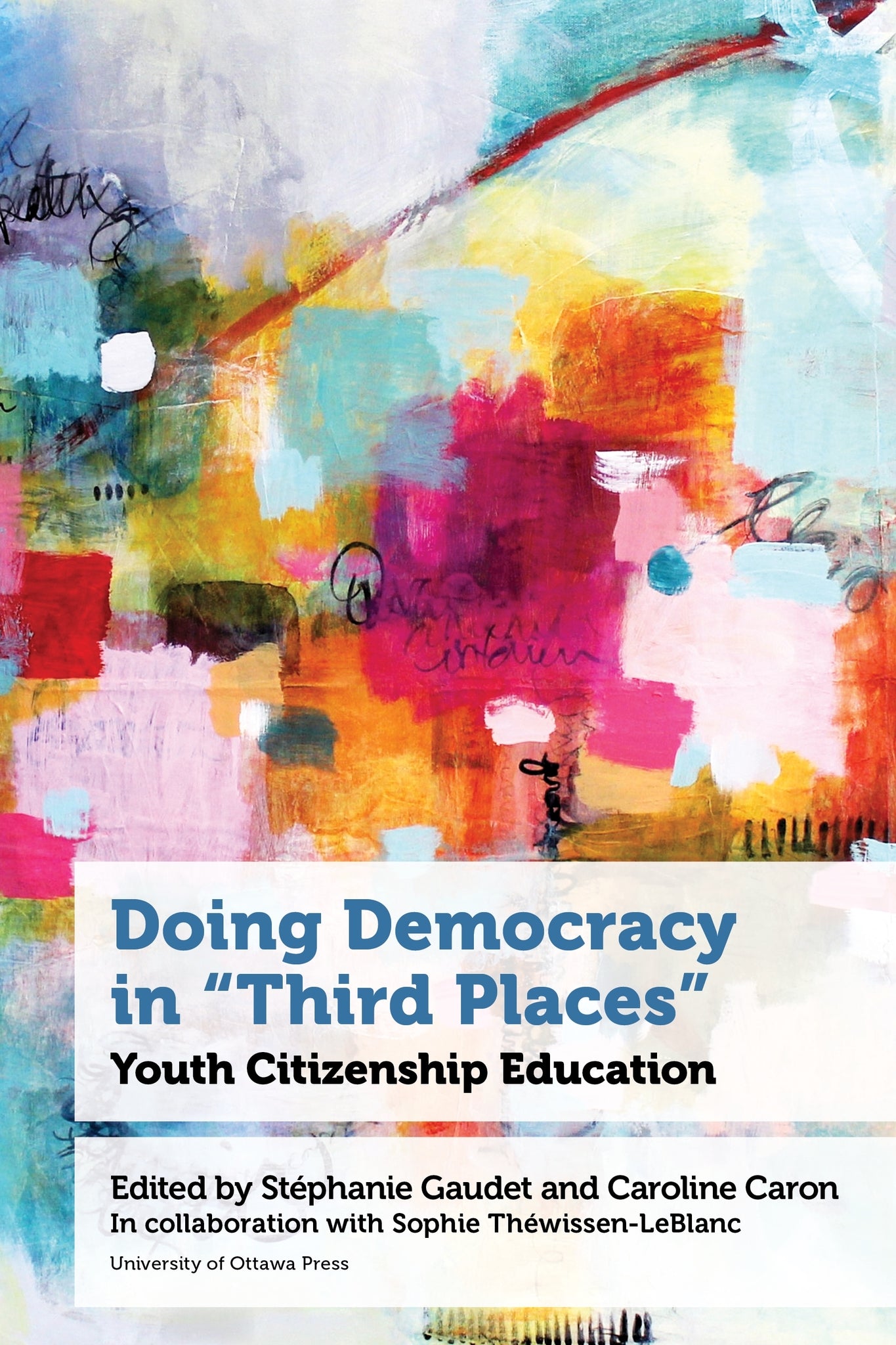 Cover image for Doing Democracy in "Third Places" ISBN 9780776641751