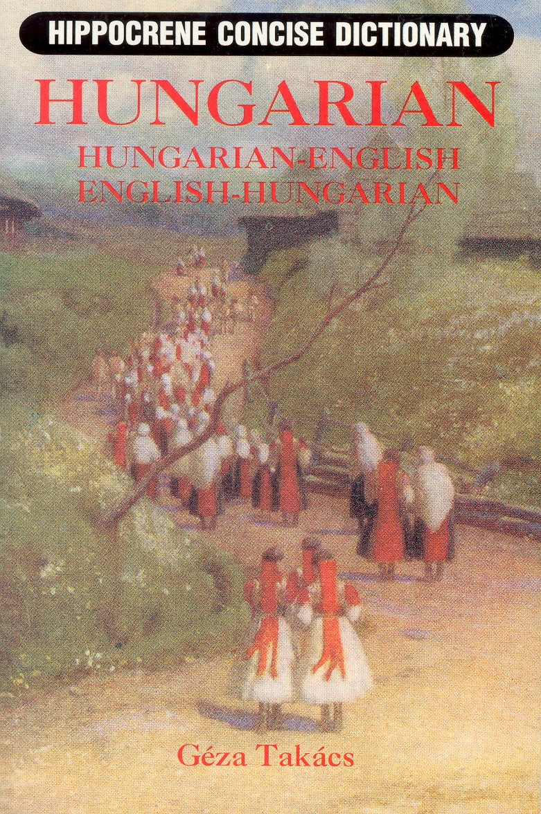 Book cover image for Hungarian-English/English-Hungarian Concise Dictionary ISBN: 9780781803175
