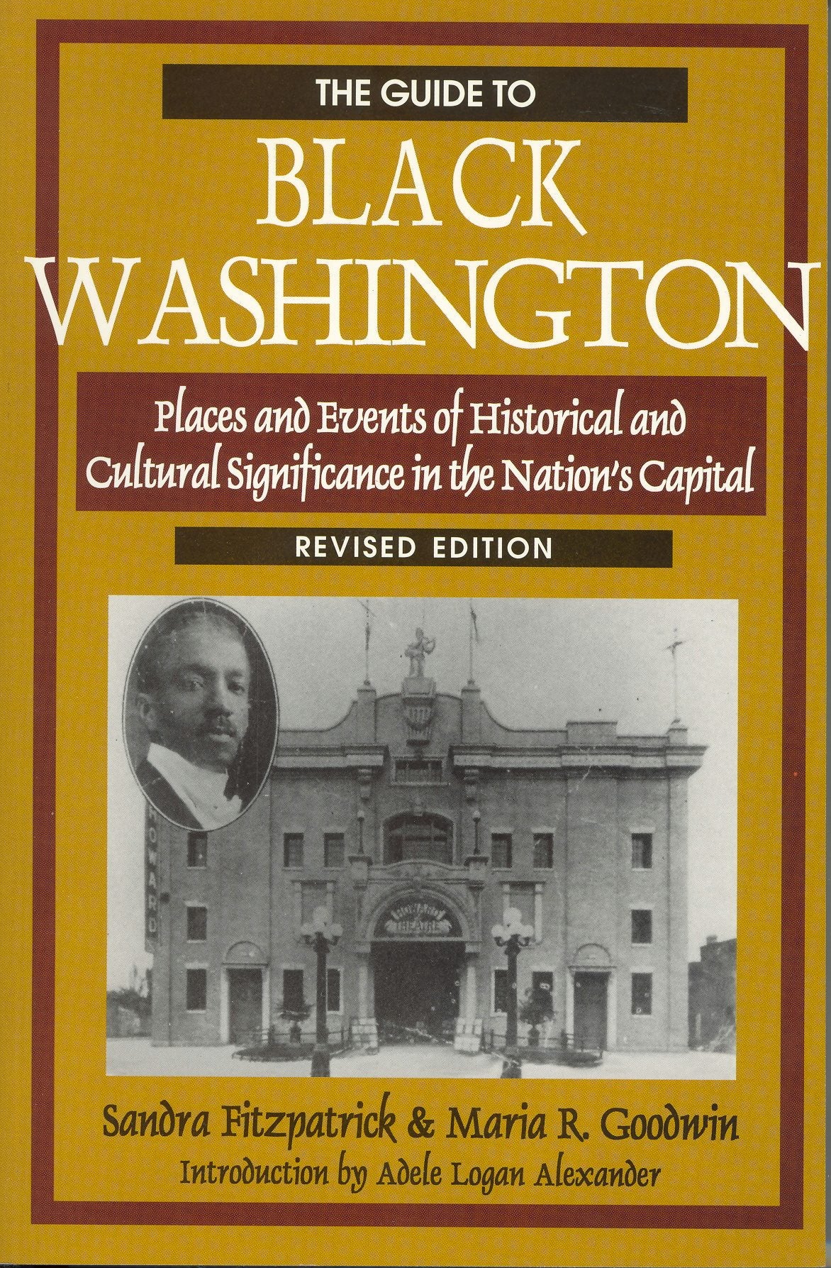 Book cover image for The Guide to Black Washington, Revised Illustrated Edition ISBN: 9780781808712