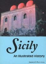 Book cover image for Sicily: An Illustrated History ISBN: 9780781809092