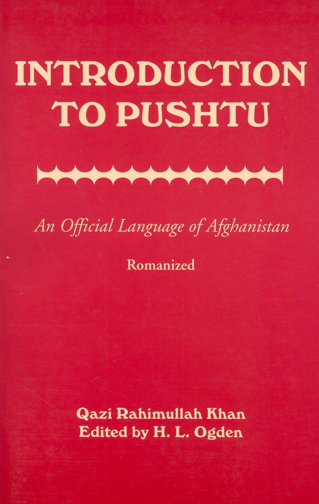 Book cover image for Introduction to Pushtu: An Official Language of Afghanistan ISBN: 9780781809399