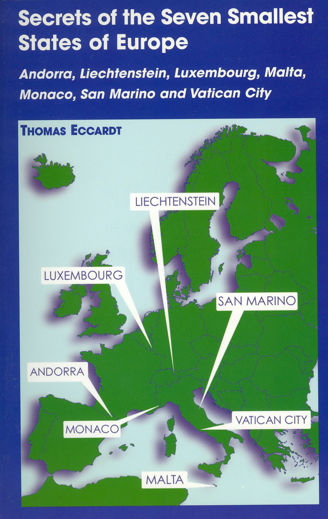 Book cover image for Secrets of the Seven Smallest States of Europe ISBN: 9780781810326