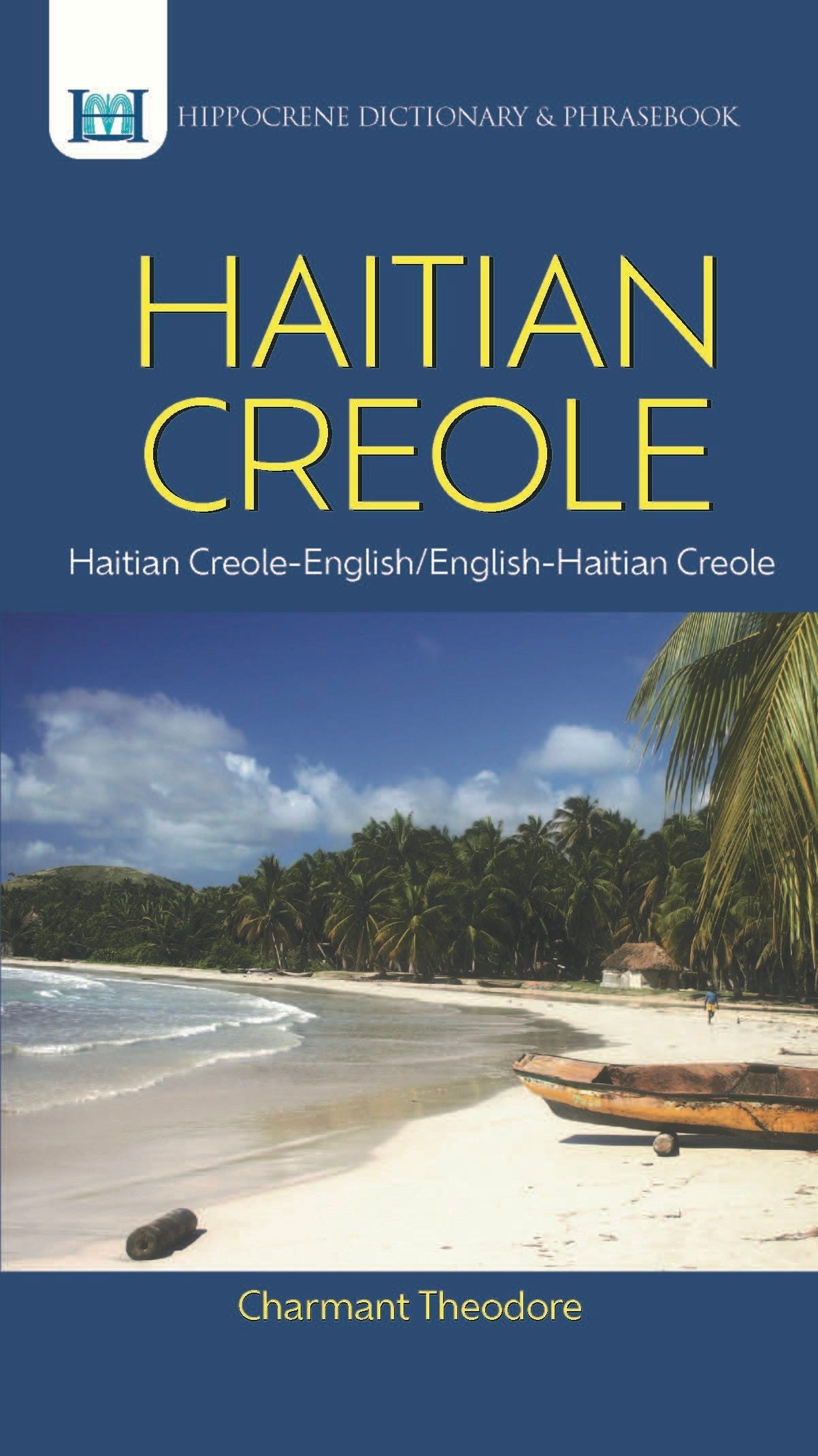 Book cover image for Haitian Creole-English/English-Haitian Creole Dictionary & Phrasebook ISBN: 9780781810944