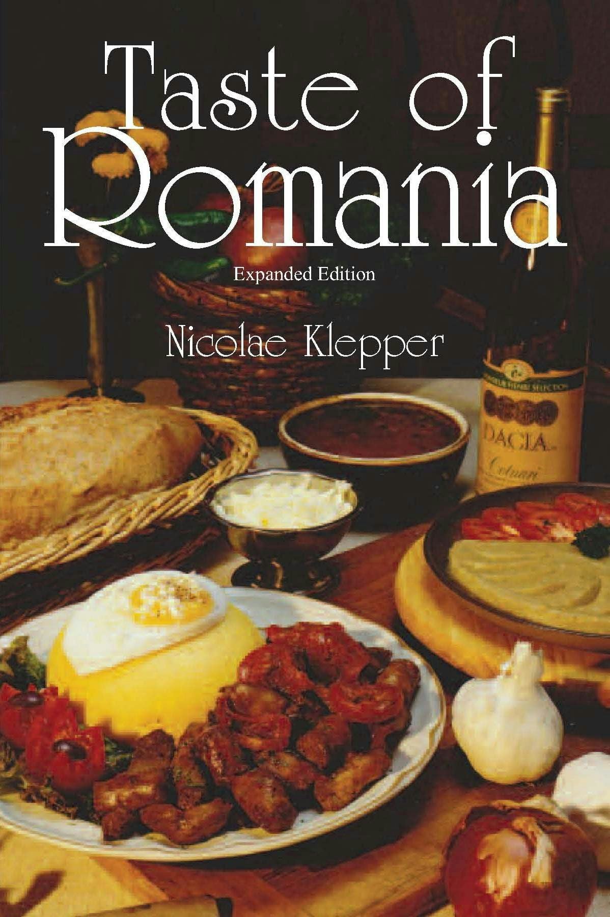Book cover image for Taste of Romania, Expanded Edition ISBN: 9780781812641