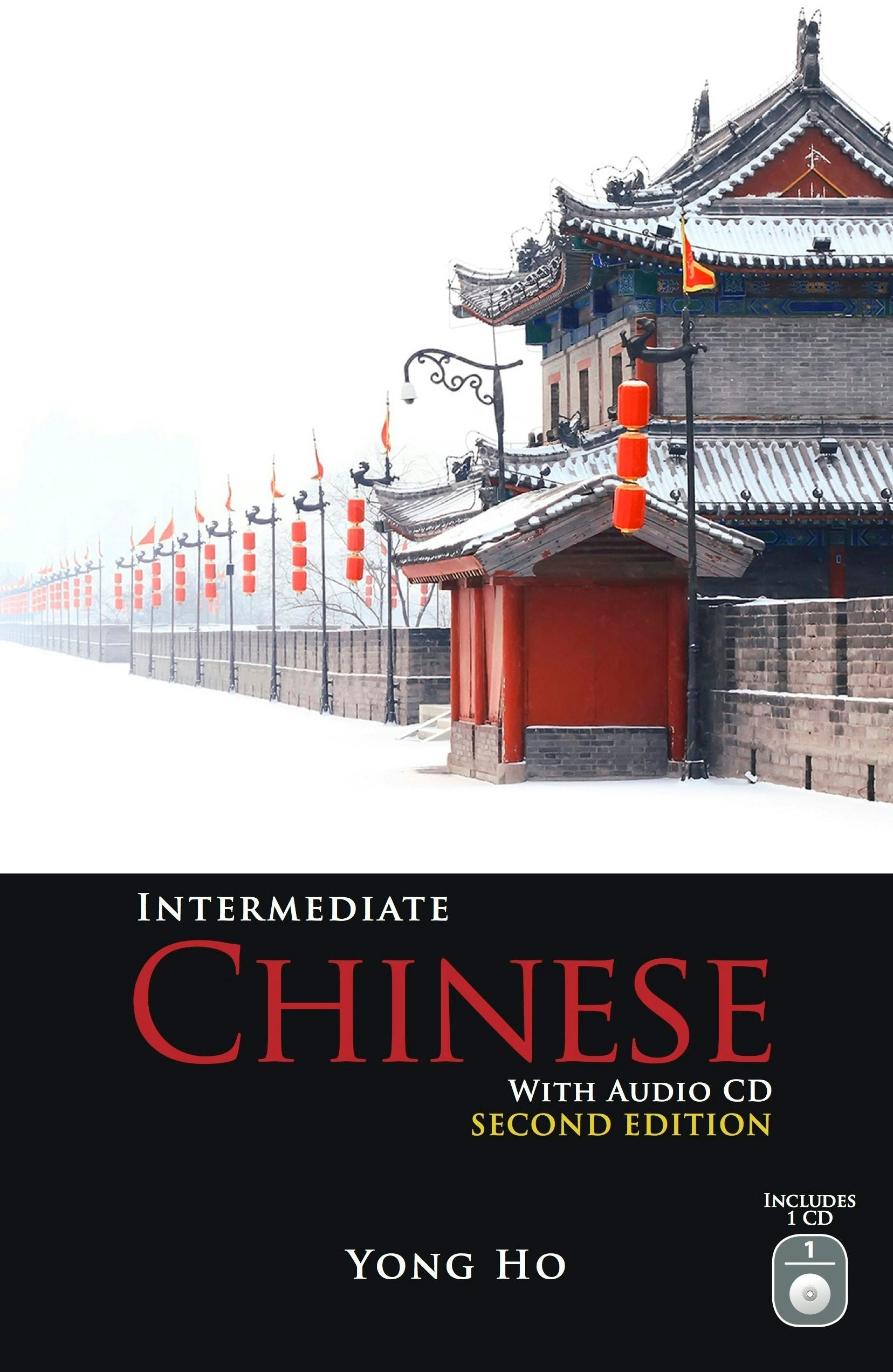 Book cover image for Intermediate Chinese with Audio CD, Second Edition ISBN: 9780781813112