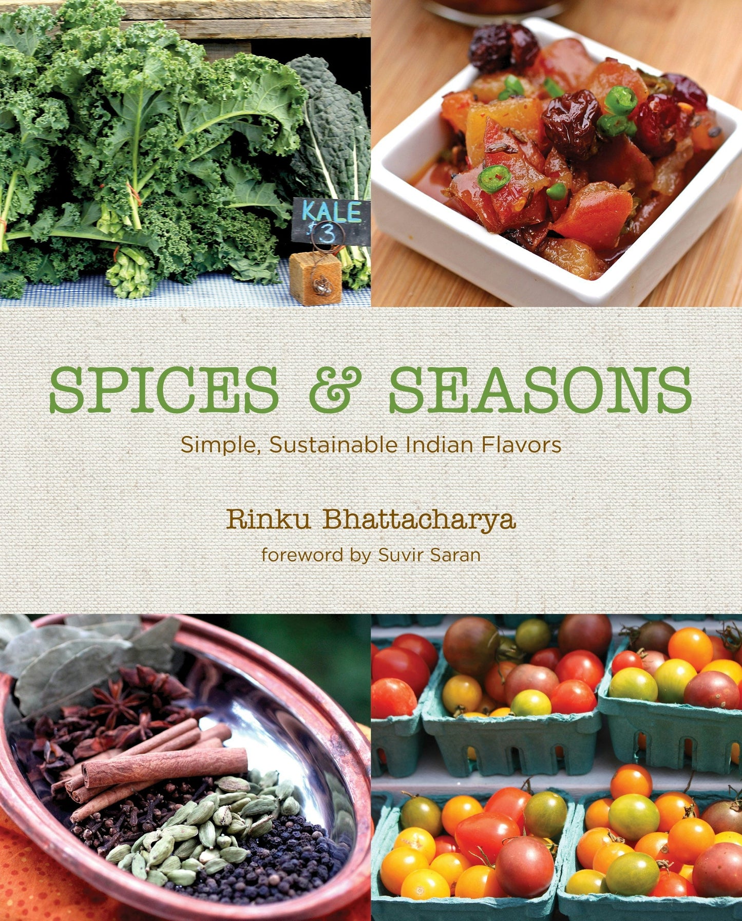 Book cover image for Spices & Seasons: Simple, Sustainable Indian Flavors ISBN: 9780781813310