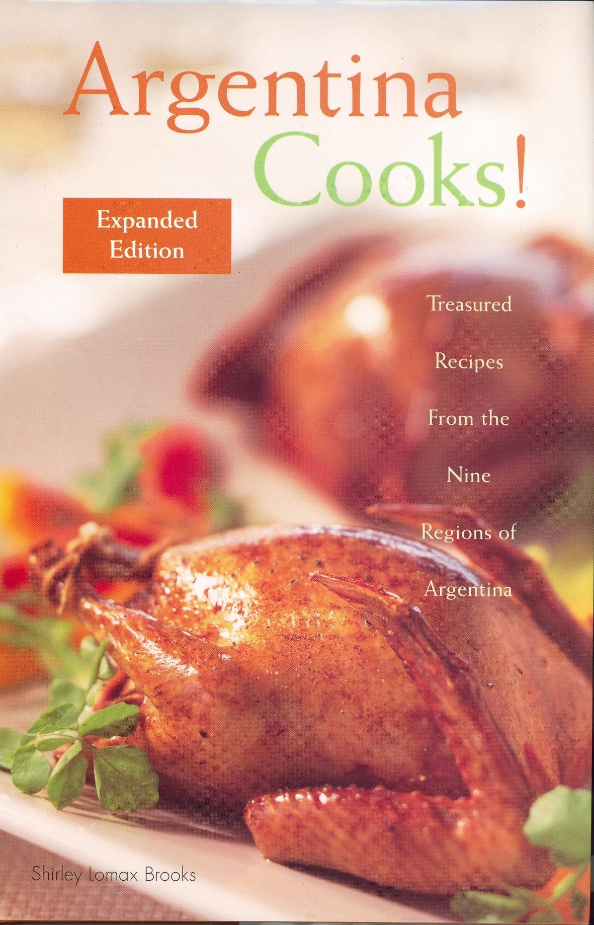 Book cover image for Argentina Cooks! Expanded Edition ISBN: 9780781813334
