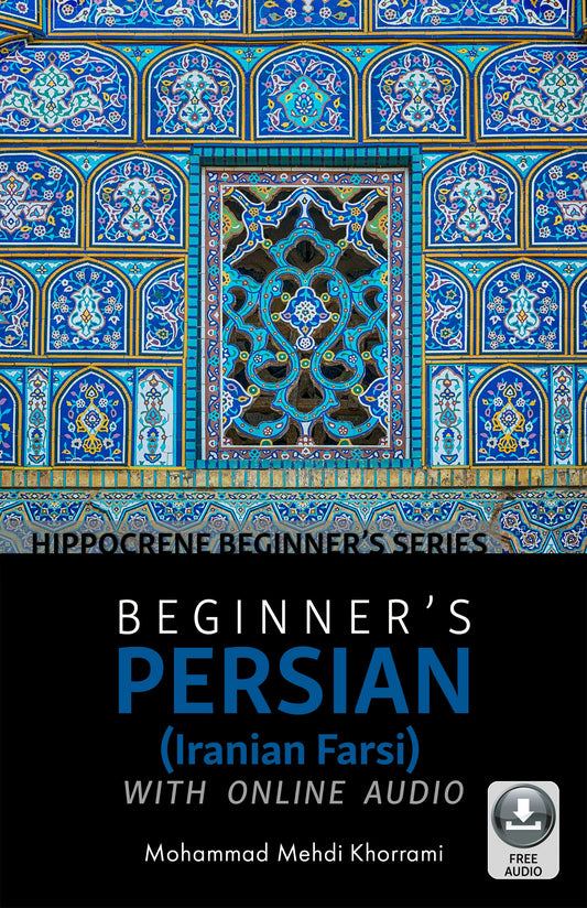 Beginner’s Persian (Iranian Farsi) with Online Audio