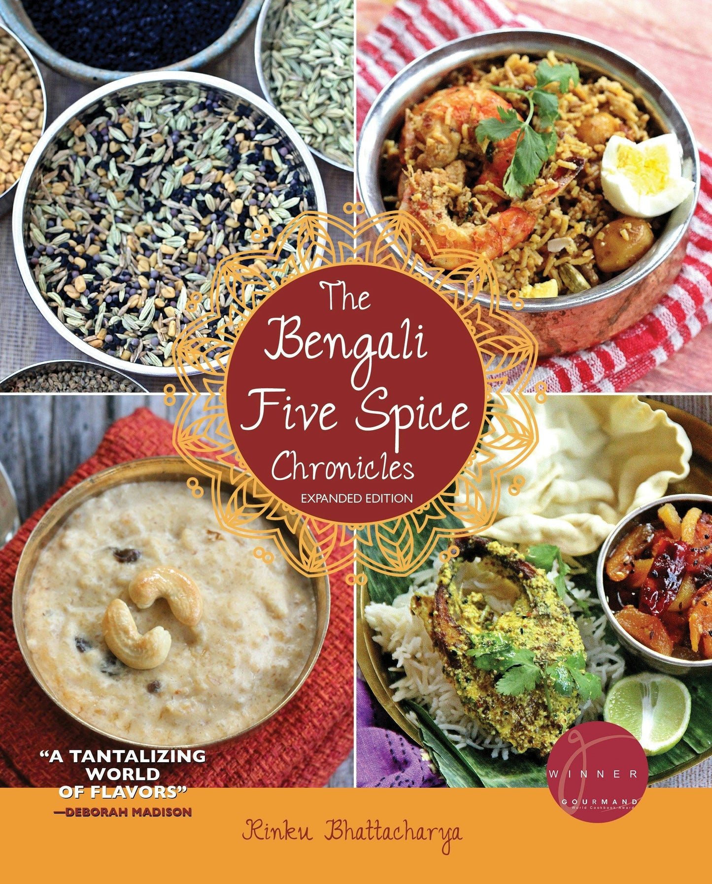 Book cover image for The Bengali Five Spice Chronicles, Expanded Edition ISBN: 9780781814232
