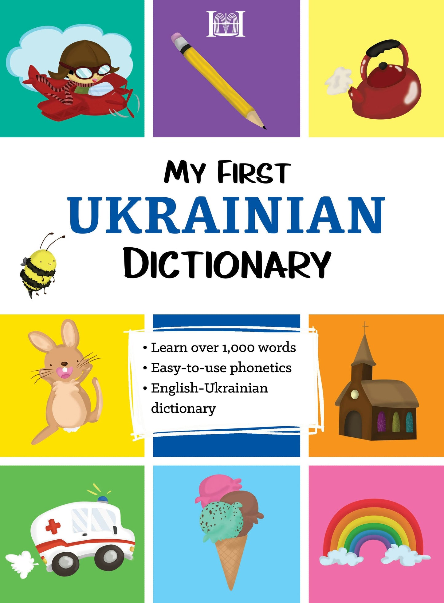Book cover image for My First Ukrainian Dictionary ISBN: 9780781814423