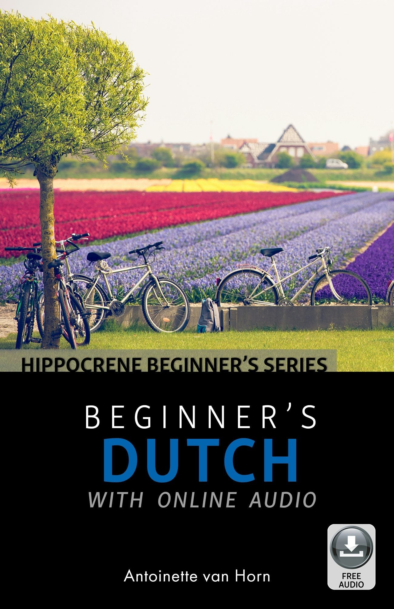 Book cover image for Beginner’s Dutch with Online Audio ISBN: 9780781887243