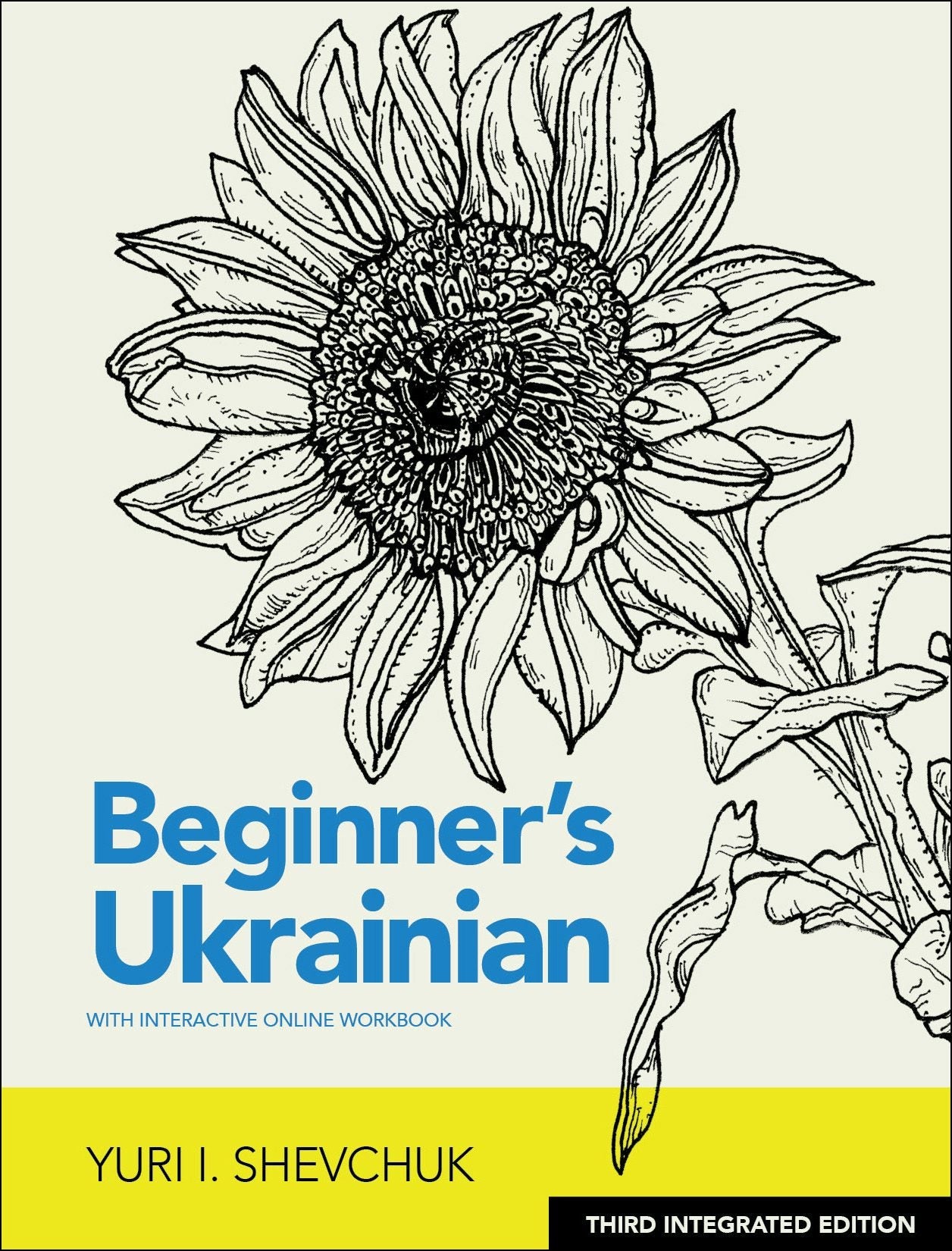 Book cover image for Beginner's Ukrainian with Interactive Online Workbook, 3rd Integrated edition ISBN: 9780781887441