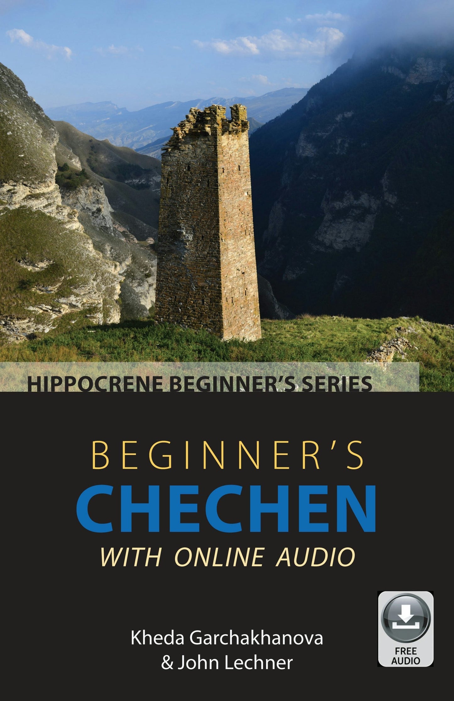 Book cover image for Beginner's Chechen with Online Audio ISBN: 9780781887458