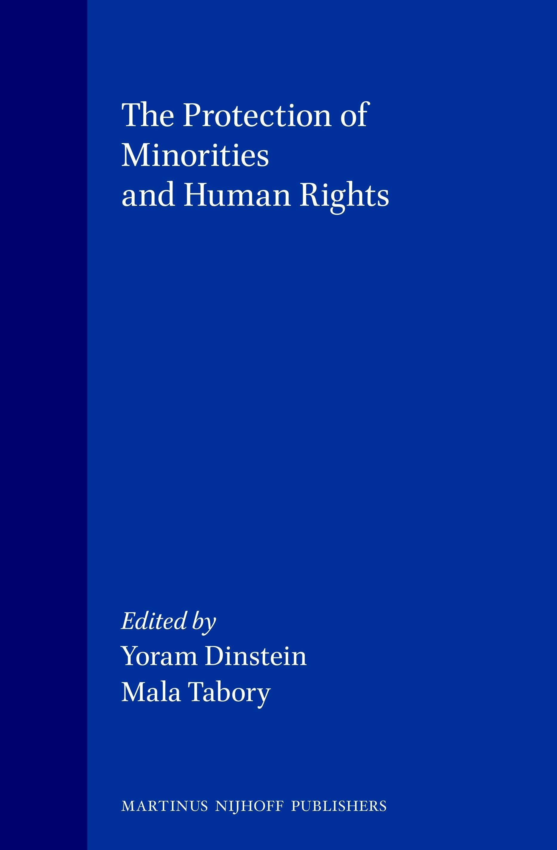 Book cover image for The Protection of Minorities and Human Rights ISBN: 9780792314370