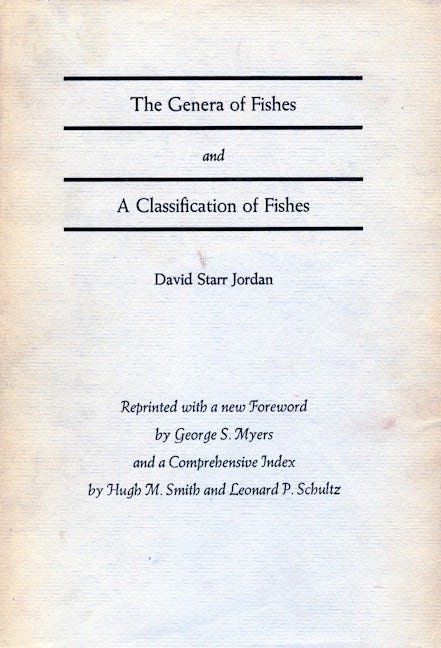 Book cover image for The Genera of Fishes and A Classification of Fishes ISBN: 9780804702010