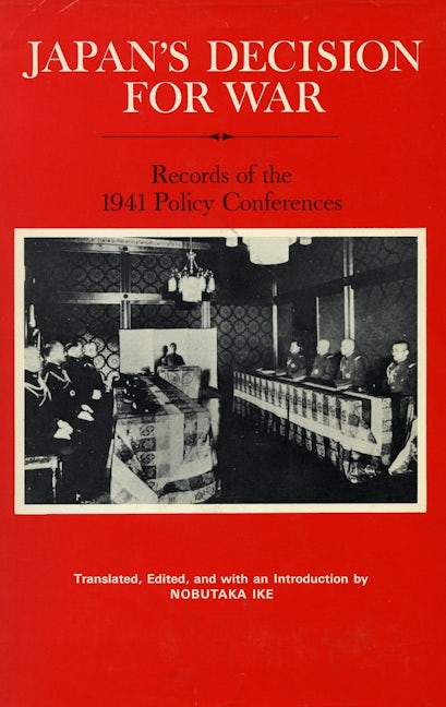 Book cover image for Japan’s Decision for War ISBN: 9780804703055