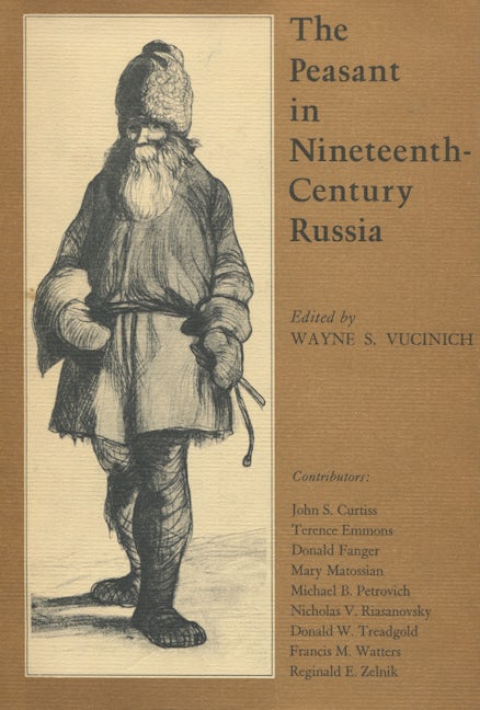 Book cover image for The Peasant in Nineteenth-Century Russia ISBN: 9780804706384