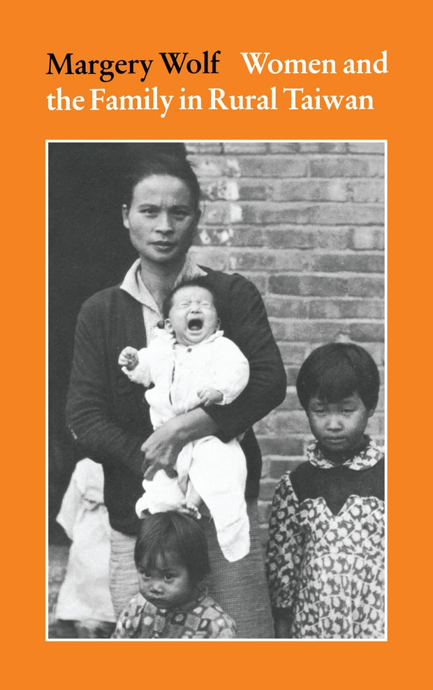 Cover image for Women and the Family in Rural Taiwan, isbn: 9780804708494