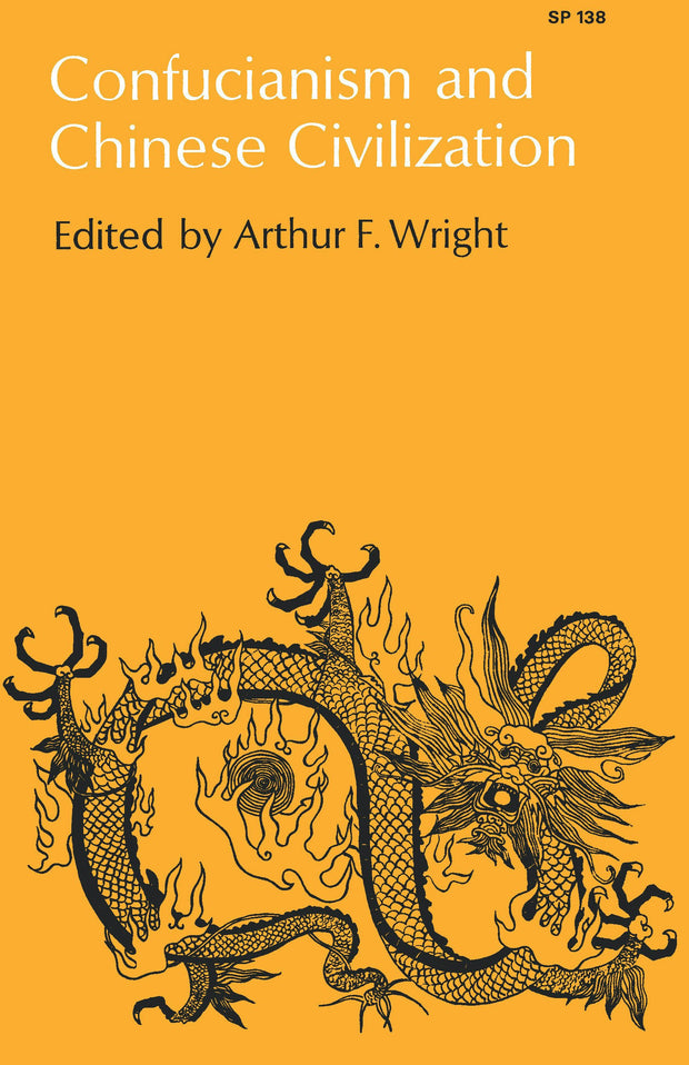 Cover image for Confucianism and Chinese Civilization, isbn: 9780804708913