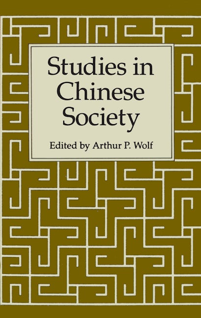 Book cover image for Studies in Chinese Society ISBN: 9780804710077