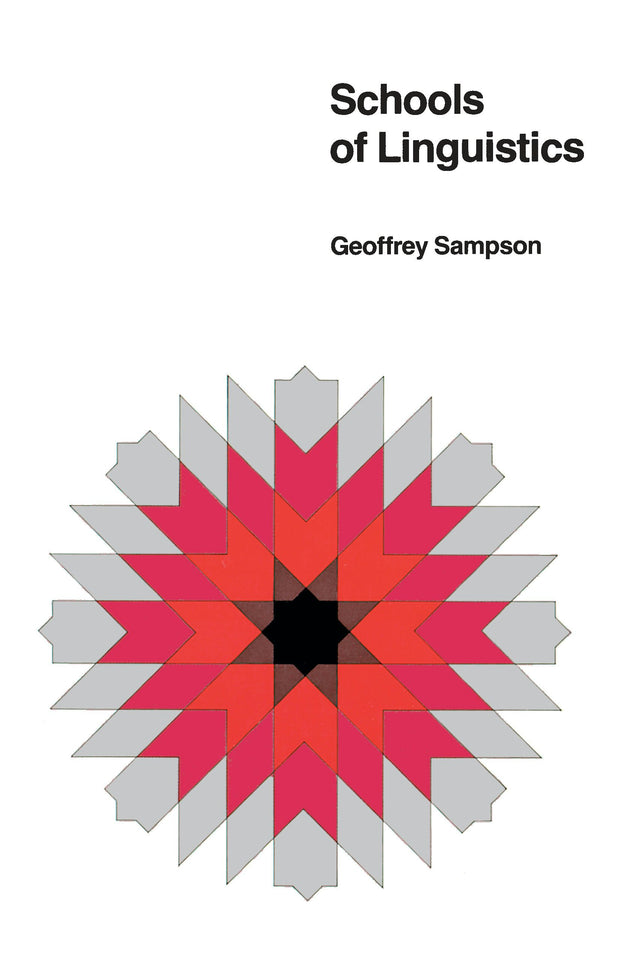 Cover image for Schools of Linguistics, isbn: 9780804711258