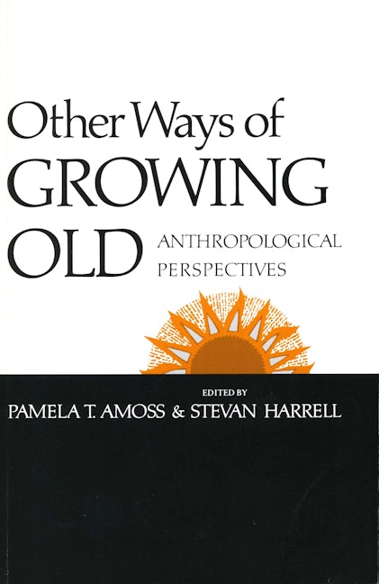 Book cover image for Other Ways of Growing Old ISBN: 9780804711531