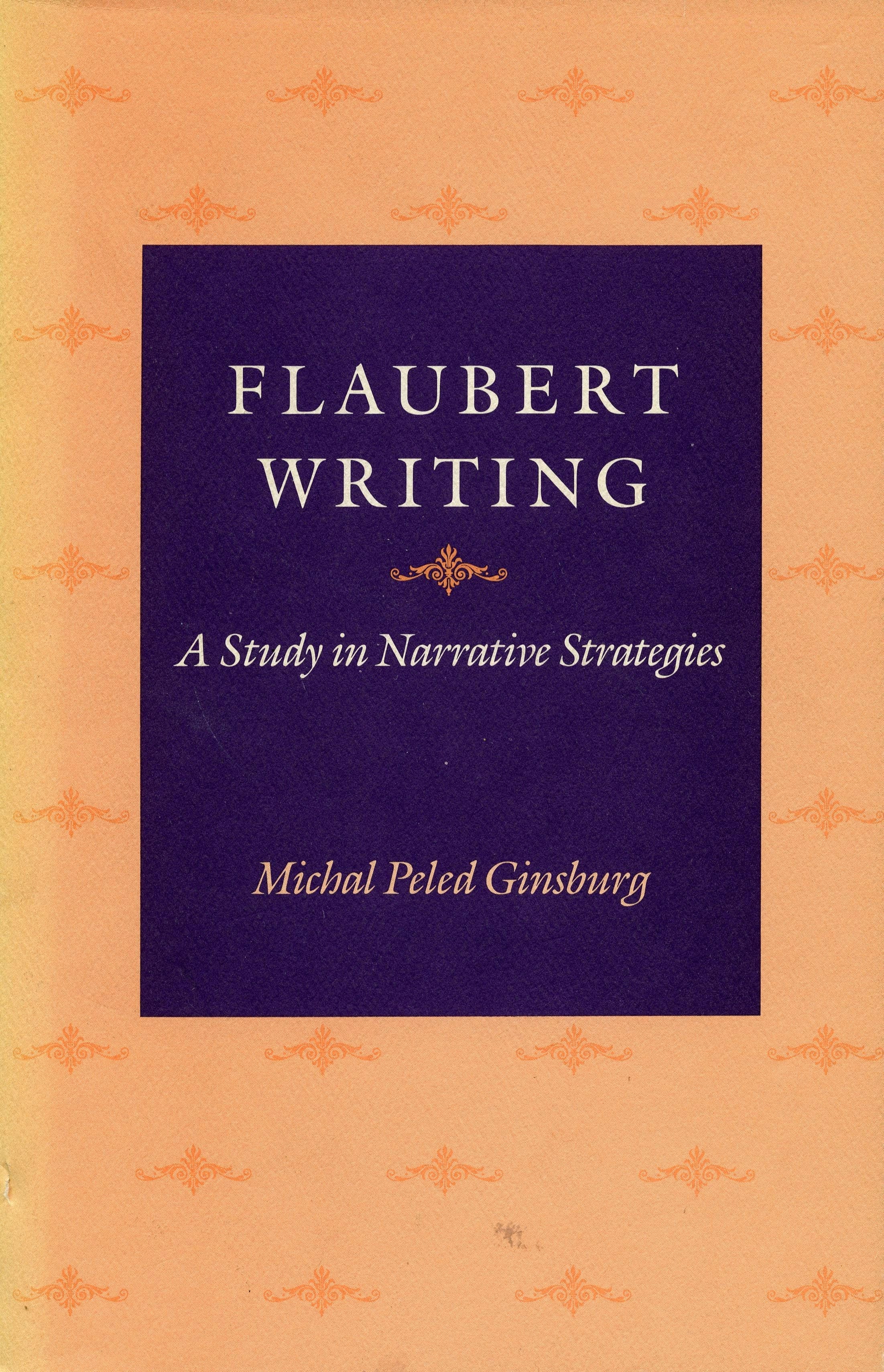 Book cover image for Flaubert Writing ISBN: 9780804713146