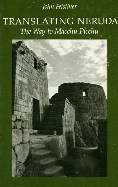 Cover image for Translating Neruda, isbn: 9780804713276