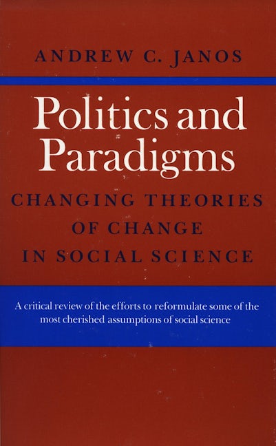 Book cover image for Politics and Paradigms ISBN: 9780804713337