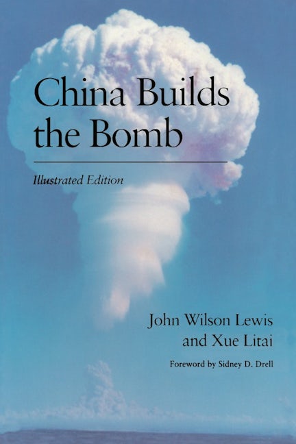 Book cover image for China Builds the Bomb ISBN: 9780804714525