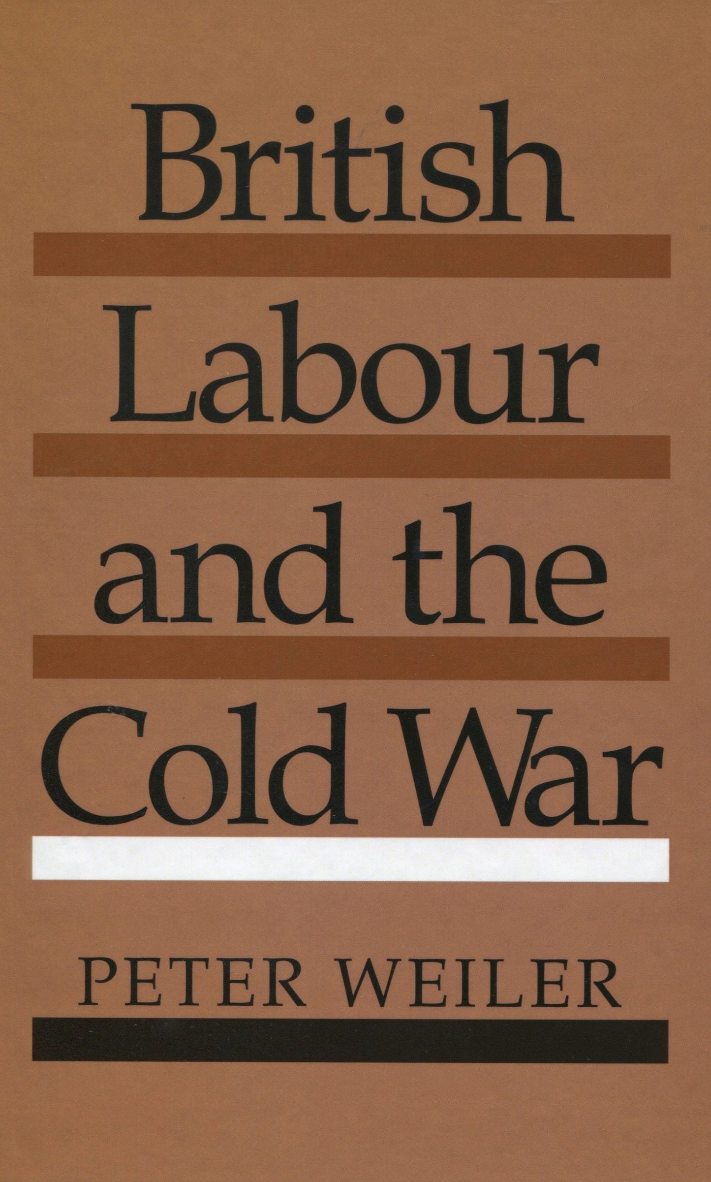 Book cover image for British Labour and the Cold War ISBN: 9780804714648