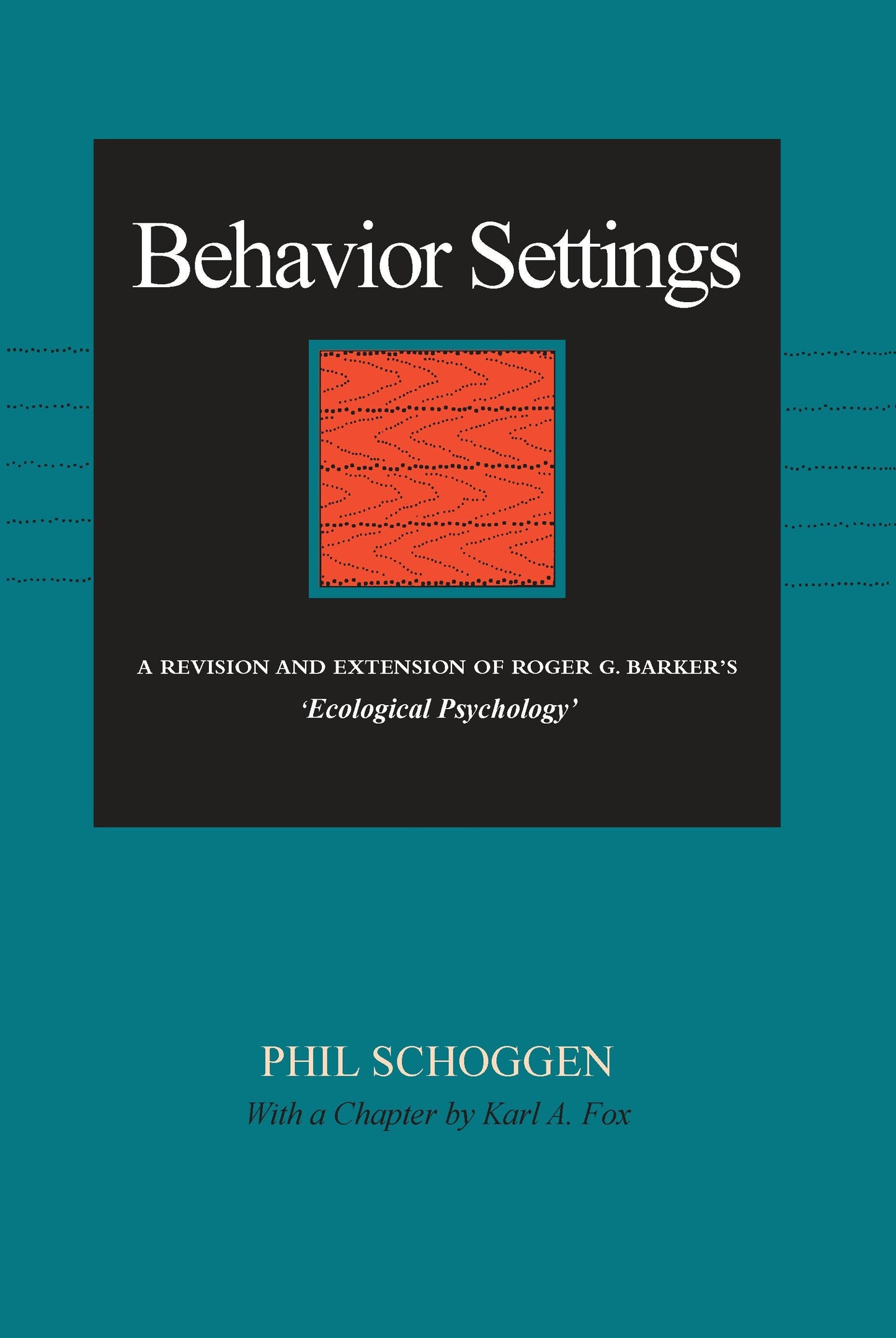 Book cover image for Behavior Settings ISBN: 9780804715430