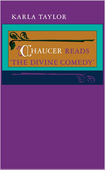 Chaucer Reads “The Divine Comedy”