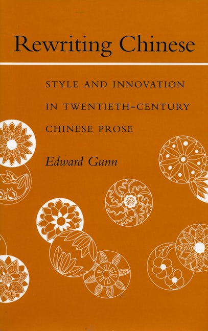 Book cover image for Rewriting Chinese ISBN: 9780804715997